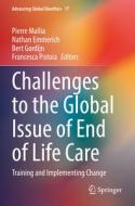 Challenges to the Global Issue of End of Life Care edito da Springer International Publishing