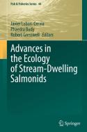 Advances in the Ecology of Stream-Dwelling Salmonids edito da Springer International Publishing