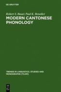 Modern Cantonese Phonology di Robert S. Bauer, Paul K. Benedict edito da Walter de Gruyter