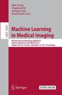 Machine Learning in Medical Imaging edito da Springer International Publishing