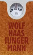Junger Mann di Wolf Haas edito da Hoffmann und Campe Verlag