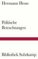 Politische Betrachtungen di Hermann Hesse edito da Suhrkamp Verlag AG