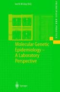 Molecular Genetic Epidemiology di Ian N. Day, I. N. M. Day edito da Springer Berlin Heidelberg