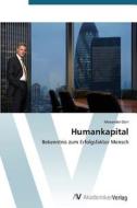 Humankapital di Alexander Dürr edito da AV Akademikerverlag