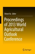 Proceedings of 2013 World Agricultural Outlook Conference edito da Springer Berlin Heidelberg