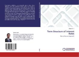 Term Structure of Interest Rates di Zbynek Stork edito da LAP Lambert Academic Publishing