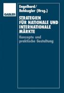 Strategien für nationale und internationale Märkte edito da Deutscher Universitätsvlg