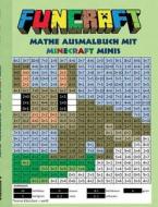 Funcraft - Mathe Ausmalbuch di Theo Von Taane edito da Books On Demand