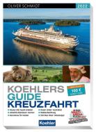 Koehlers Guide Kreuzfahrt 2022 edito da Koehlers Verlagsgesells.