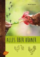 Alles über Hühner di Hervé Husson edito da Ulmer Eugen Verlag