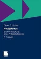 Hedgefonds di Dieter G. Kaiser edito da Gabler, Betriebswirt.-Vlg