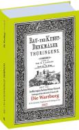 Bau- und Kunstdenkmäler Thüringens 13. Die WARTBURG 1917 - Eisenach di Paul Lehfeldt, Georg Voss edito da Rockstuhl Verlag