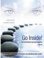 Go InSide. Das David Woods Hypnose Programm di David Woods, Elisabeth Engler edito da CompBook