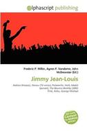 Jimmy Jean-louis di #Miller,  Frederic P. Vandome,  Agnes F. Mcbrewster,  John edito da Vdm Publishing House