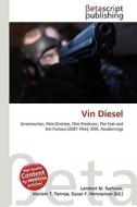 Vin Diesel edito da Betascript Publishing