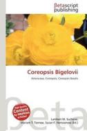 Coreopsis Bigelovii edito da Betascript Publishing