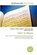 1651 In Music edito da Alphascript Publishing
