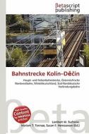 Bahnstrecke Kol N-D N edito da Betascript Publishing