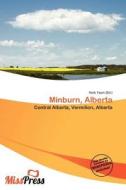 Minburn, Alberta edito da Miss Press