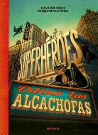 Los superhéroes odian las alcachofas di Benjamin Lacombe, Sébastien Pérez edito da Editorial Luis Vives (Edelvives)