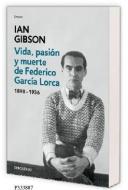 Vida, pasión y muerte de Federico García Lorca di Ian Gibson edito da DEBOLSILLO
