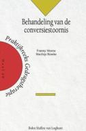 Behandeling Van de Conversiestoornis: Een Interdisciplinaire Benadering di Kwaliteit in Nascholing, E. De Haan, W. Vandereycken edito da SPRINGER NATURE