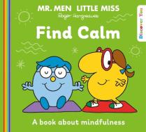 Mr. Men Little Miss: Find Calm di Roger Hargreaves edito da HarperCollins Publishers
