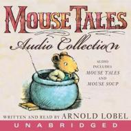The Mouse Tales CD Audio Collection di Arnold Lobel edito da HarperFestival