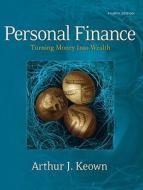 Personal Finance di Arthur J. Keown edito da Pearson Education Limited