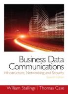 Business Data Communications (and Security) di William Stallings, Tom Case edito da Pearson Education (us)