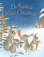 Do Rabbits Have Christmas? di Aileen Fisher edito da SQUARE FISH