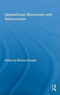 Oppositional Discourses and Democracies di Michael Huspek edito da Routledge
