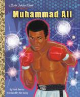Muhammad Ali: A Little Golden Book Biography di Frank Berrios edito da GOLDEN BOOKS PUB CO INC