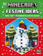 Minecraft Festive Ideas di Dk edito da DK Publishing (Dorling Kindersley)
