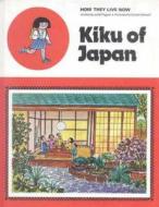 Kiku of Japan di Gordon Stowell edito da Lutterworth Press
