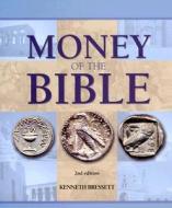 Money of the Bible di Kenneth Bressett edito da Whitman Publishing