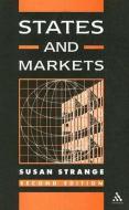 States and Markets di Strange edito da Bloomsbury Publishing PLC