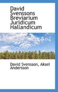 David Svenssons Breviarium Juridicum Hallandicum di David Svensson edito da Bibliolife