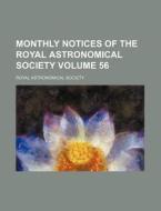 Monthly Notices of the Royal Astronomical Society Volume 56 di Royal Astronomical Society edito da Rarebooksclub.com