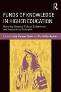 Funds of Knowledge in Higher Education edito da Taylor & Francis Ltd