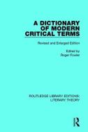 A Dictionary Of Modern Critical Terms edito da Taylor & Francis Ltd