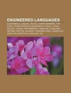 Engineered languages di Books Llc edito da Books LLC, Reference Series
