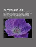 Empresas de Unix di Fuente Wikipedia edito da Books LLC, Reference Series