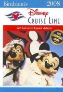 Birnbaum\'s Disney Cruise Line di Birnbaum edito da Disney Publishing Worldwide