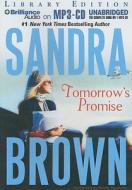 Tomorrow's Promise di Sandra Brown edito da Brilliance Audio