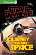DK Readers L2: Star Wars: Journey Through Space di Ryder Windham edito da DK Publishing (Dorling Kindersley)