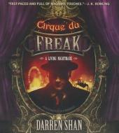 Cirque Du Freak: Living Nightmare di Darren Shan edito da Blackstone Audiobooks