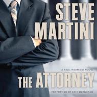 The Attorney di Steve Martini edito da Blackstone Audiobooks