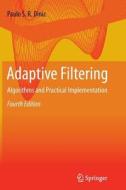 Adaptive Filtering di Paulo S. R. Diniz edito da Springer US