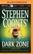 Dark Zone di Stephen Coonts, Jim DeFelice edito da Brilliance Audio